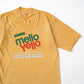 mello yello tee