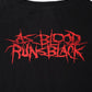 As Blood Runs Black tee