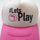 "Lets Play" Mesh cap